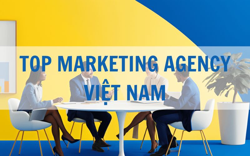top marketing agency việt nam