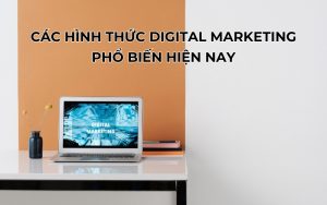 các hình thức digital marketing