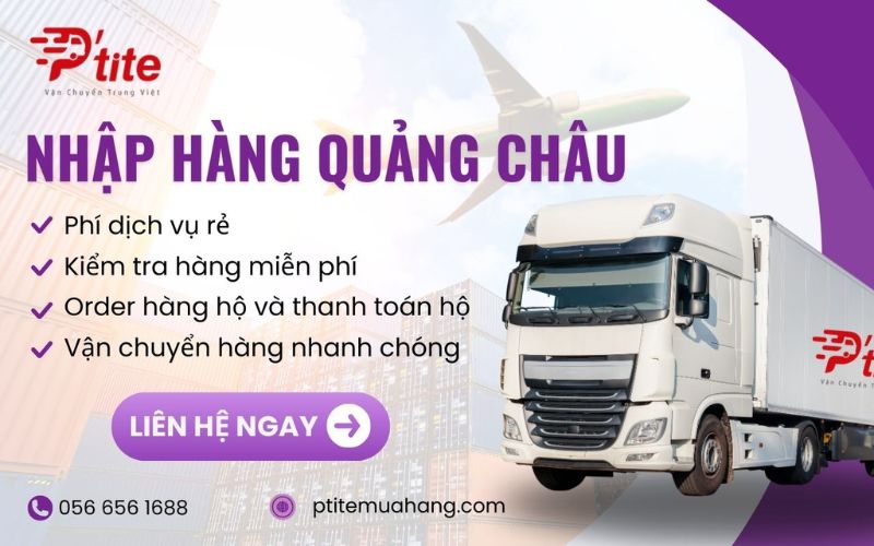 nhập hàng quảng châu ptite